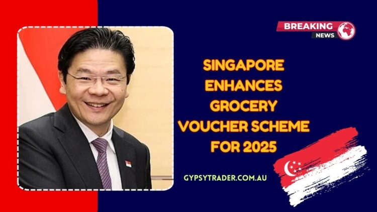 Singapore Enhances Grocery Voucher Scheme For 2025- What You Need to Know