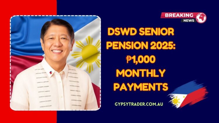 DSWD Senior Pension 2025: ₱1,000 Monthly Payments—Updated Schedule Out Now