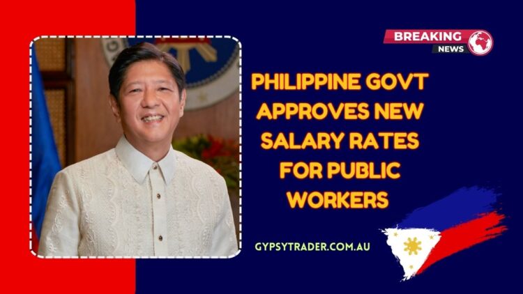 Philippine Govt Approves New Salary Rates For Public Workers In 2025