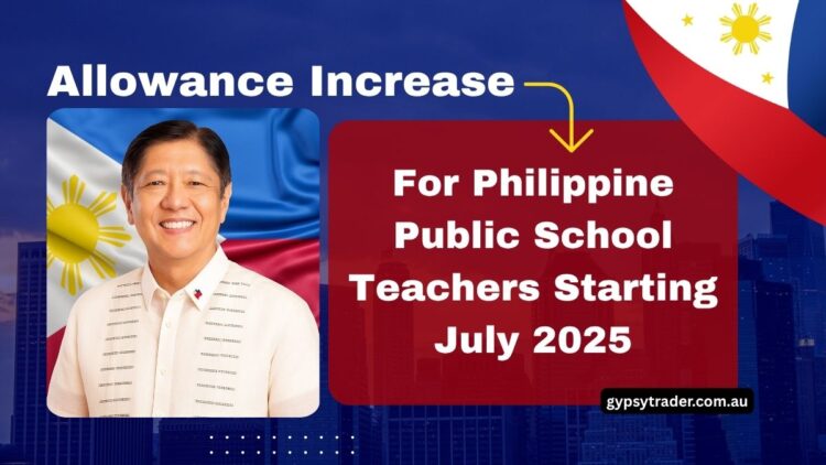 Allowance Increase for Philippine Public School Teachers Starting July 2025