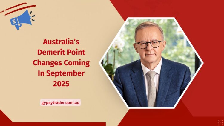 Australia’s Demerit Point Changes Coming In September 2025 – Everything Drivers Need To Know