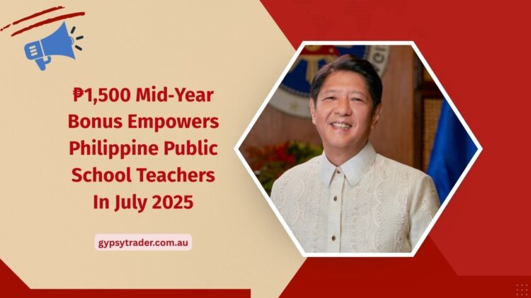 ₱1,500 Mid‑Year Bonus Empowers Philippine Public School Teachers In July 2025