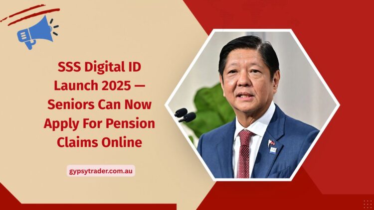 SSS Digital ID Launch 2025 — Seniors Can Now Apply For Pension Claims Online