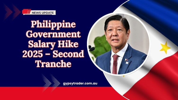 Philippine Government Salary Hike 2025 – What To Expect In The Second Tranche